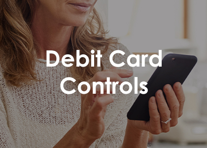Debit Card Controls